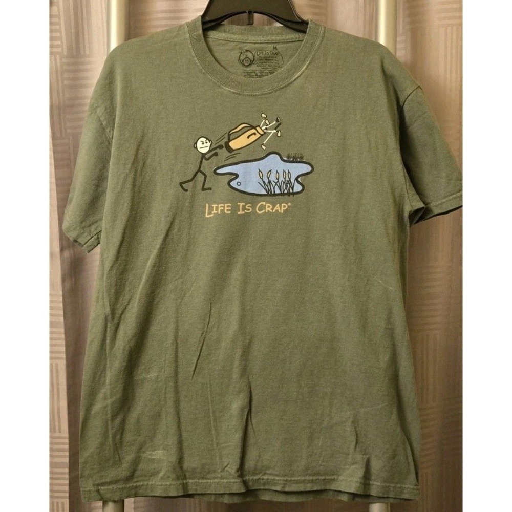 Life‎ is Crap Green Golf Pond Unhappy Mad T Shirt Medium